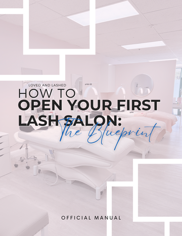 E-BOOK: How To Open Your First Lash Salon
